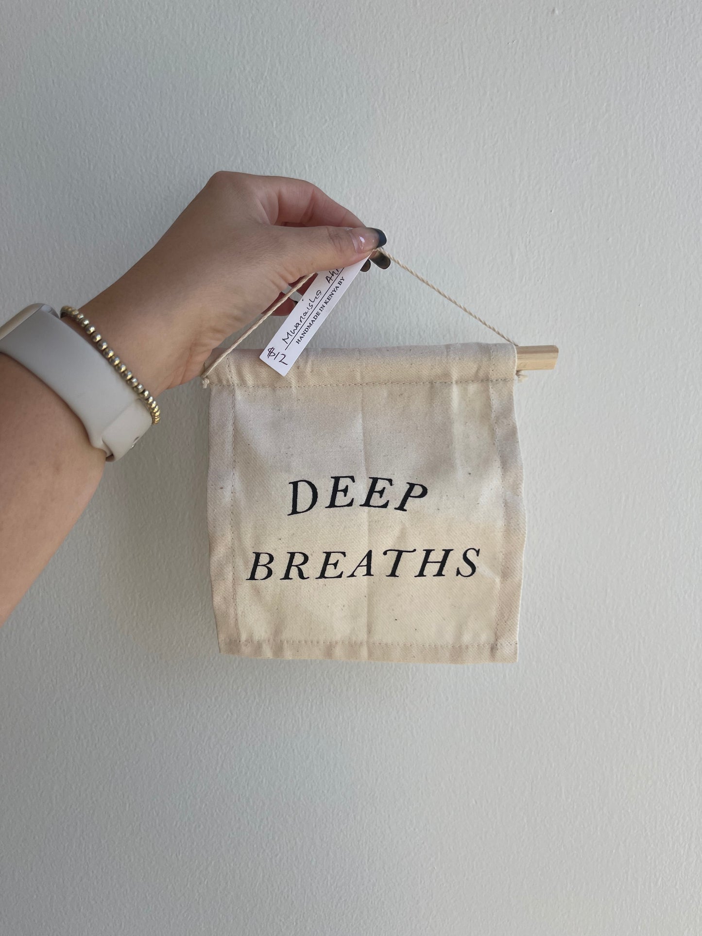 Deep Breaths Hanging sign
